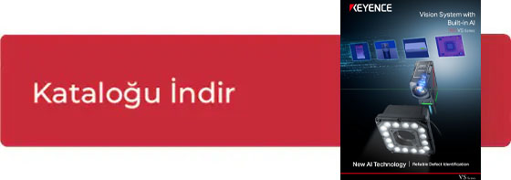 Keyence VS Serisi Akıllı Görüntüleme