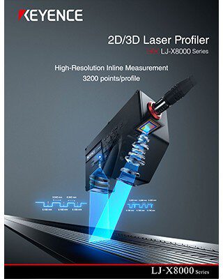 LJ-X8000 Series 2D/3D Laser Profiler